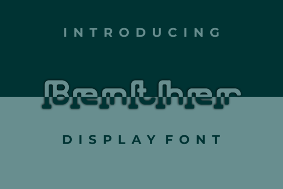 Benther: A Unique Display Font for Polished Digital Brands