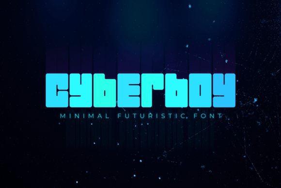Cyberboy: A Futuristic Font for Creative Product Design