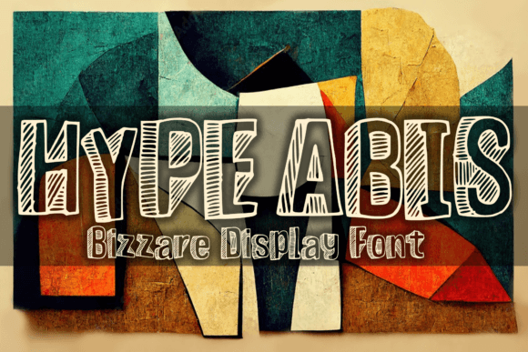 Hype Abis: A Sketchy Display Font for Editorial Mood