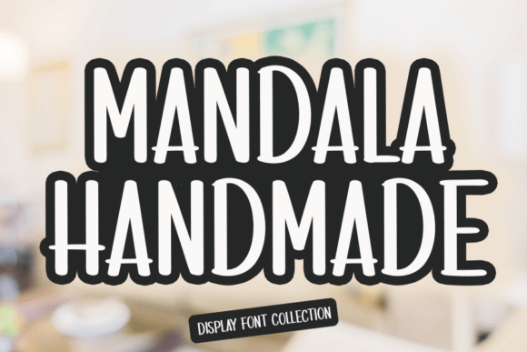 Mandala Handmade: A Fun Display Font for Creative Branding