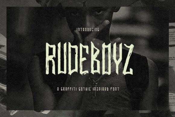 Rudeboyz: The Urban Gothic Font for Bold Branding