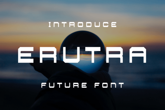 The Erutra Font: Modern Design for Editorial Projects